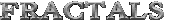 Fractals